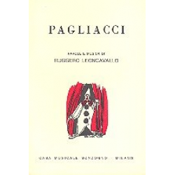 Pagliacci - Ruggero Leoncavallo