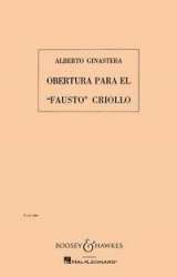 Overtura para el Fausto Criollo op. 9 - Alberto Ginastera