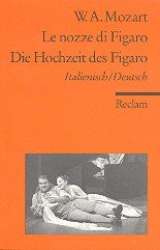 Le nozze die Figaro - Wolfgang Amadeus Mozart