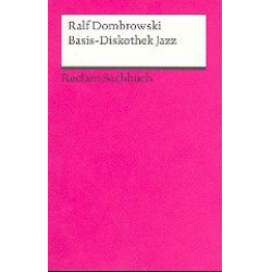 Basis-Diskothek Jazz - Ralf Dombrowski