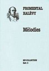 MELODIES : FUER GESANG UND KLAVIER - Jacques Francois (Fromental) Halevy