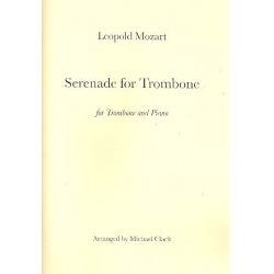 Serenade for trombone and piano - Leopold Mozart