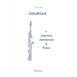 Sonatina for soprano saxophone and - James Rae