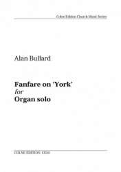 Fanfare on York for organ - Alan Bullard