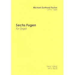 6 Fugen - Michael Gotthard Fischer