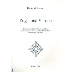 Engel und Mensch - Hymnus für - Dieter Wellmann