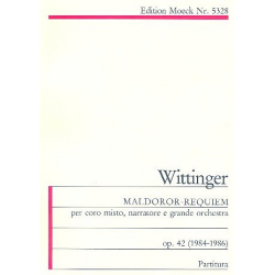 Maldoror-Requiem op.42 - Robert Wittinger