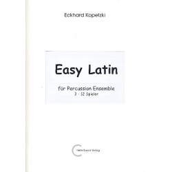 Easy Latin : für Percussion (3 - 12 Spieler) - Eckhard Kopetzki