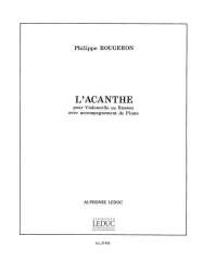 L'Acanthe : pour violoncelle (basson) - Philippe Rougeron