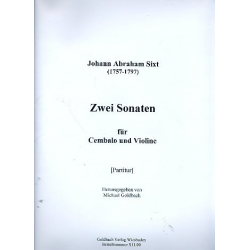 2 Sonaten : für Violine und Cembalo - Johann A. Sixt