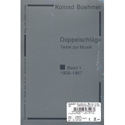 Doppelschläge Texte zur Musik Band 1 (1958-1967) - Konrad Boehmer