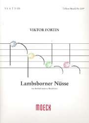 Lambsborner Nüsse : für chorisch - Viktor Fortin