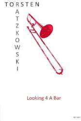 Looking 4 A Bar - Torsten Ratzkowski