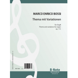 Thema mit Variationen op.115 - Marco Enrico Bossi