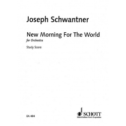 New Morning for the World - Joseph Schwantner