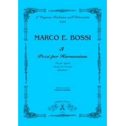 3 Pezzi per harmonium - Marco Enrico Bossi