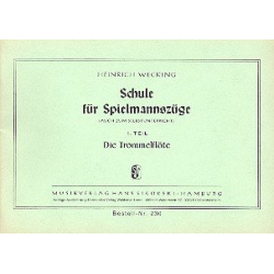 Schule für Trommelflöte - Heinrich Wecking