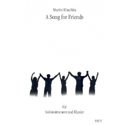 A Song for Friends -Martin Klaschka