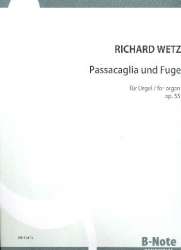 Passacaglia und Fuge op.55 - Richard Wetz