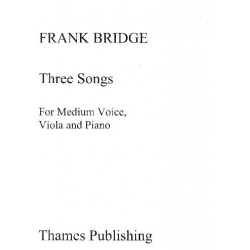 3 Songs for medium voice, viola - Frank Bridge
