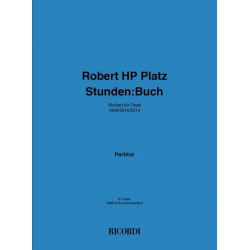 Robert HP Platz : Stunden: Buch - Studie für Orgel - Robert HP Platz