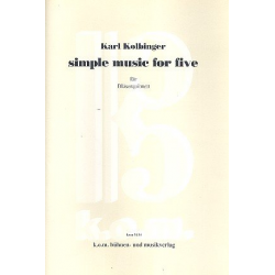 Simple Music for five - Karl Kolbinger