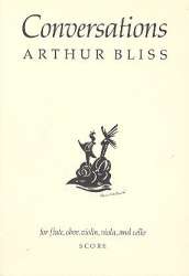 Conversations for flute, oboe, violin, - Arthur Bliss