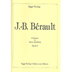 6 suites vol.1 (no.1-3) pour 2 hautbois - Jean-Baptiste Bérault