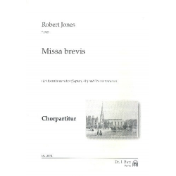 Missa brevis - Robert *1945 Jones