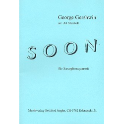 Soon für Saxophonquartett - George Gershwin