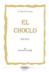 El Choclo: für Akkordeonorchester - Angel Gregorio Villoldo
