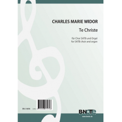 Te Christe - Charles-Marie Widor