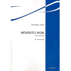 Memento mori für 2 Klaviere - Christoph J. Keller