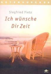 Ich wünsche dir Zeit - Siegfried Fietz