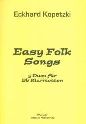 Easy Folk Songs für 2 Klarinetten - Eckhard Kopetzki