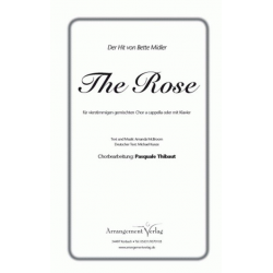 The Rose : für gem. Chor und Klavier - Amanda McBroom