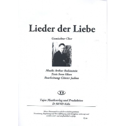 Lieder der Liebe für gem Chor a cappella - Arthur Rubinstein