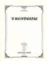 's wonderful for recorders - George Gershwin