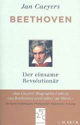 Beethoven der einsame Revolutionär - Jan Caeyers