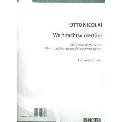 Weihnachts-Ouvertüre über den Choral - Otto Nicolai