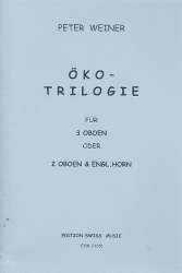 Öko-Triologie  : für 3 Oboen - Peter Weiner