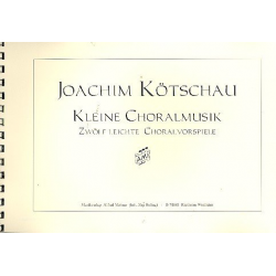 Kleine Choralmusik - Joachim Kötschau