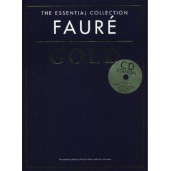 The essential Collection Gold (+CD) - Gabriel Fauré