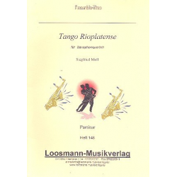 Tango Rioplatense : -Siegfried Moll