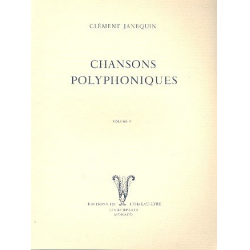 Chansons polyphoniques vol.5 - Clément Janequin