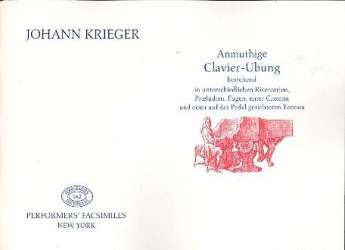 Anmuthige Clavier Übung (bestehend - Johann Philipp Krieger
