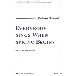 Everybody sings when Spring begins - Rainer Kinast