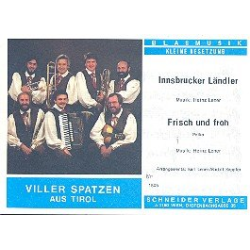 Innsbrucker Ländler   und  Frisch und froh: - Heinz Lener