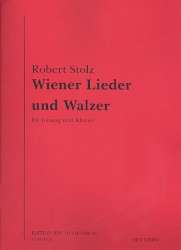 Die schönsten Wiener Lieder und Walzer für Gesang und Klavier - Robert Stolz