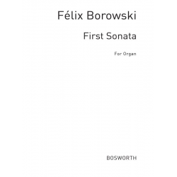 Sonata no.1 : for organ -Felix Borowski